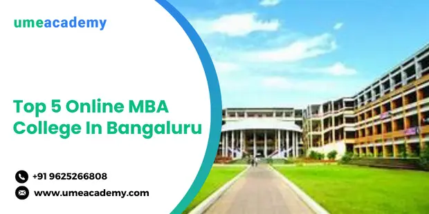 Top 5 Online Mba College In Bangaluru